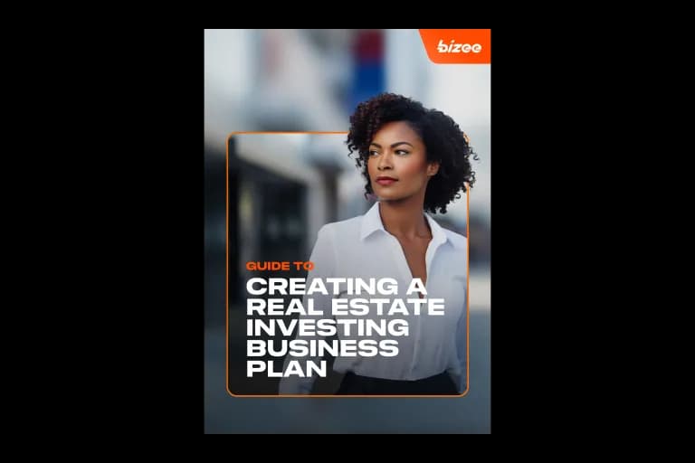 Creating a Real Estate Investing Business Plan - Guide