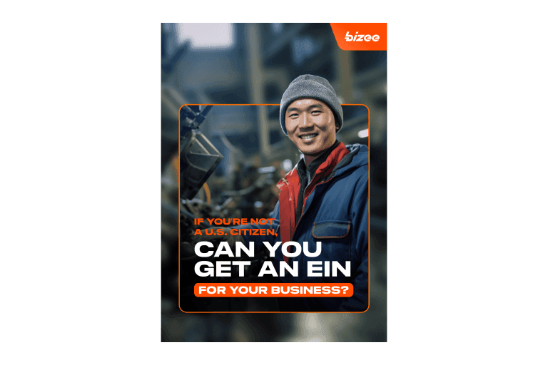 If You’re Not a U.S. Citizen, Can You Get an EIN?